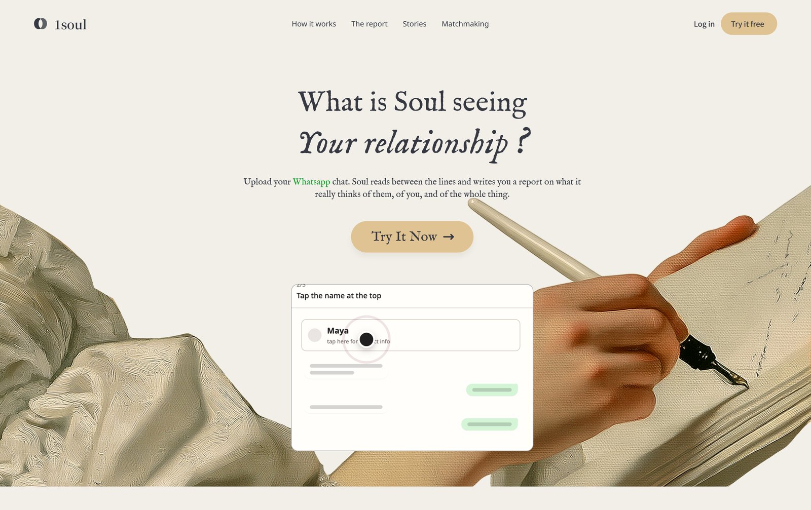 The 1soul.ai homepage. A headline reading 'What is Soul seeing. Your relationship?' over an illustration of hands writing with a quill on parchment