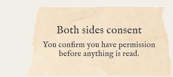 A card on the site reading 'Both sides consent. You confirm you have permission before anything is read.'